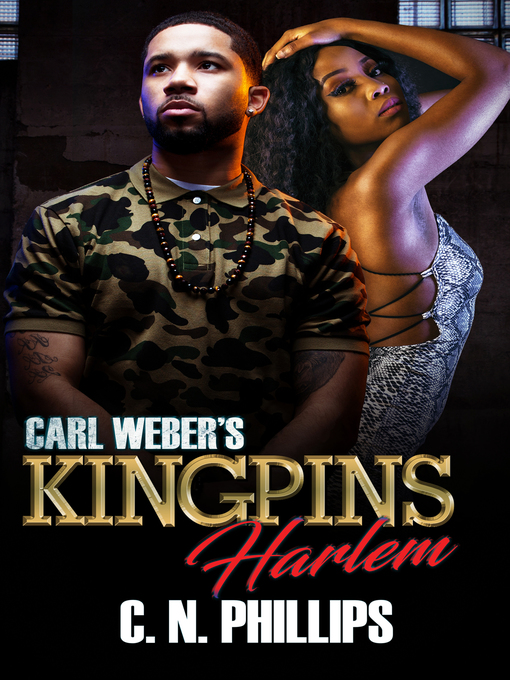 Title details for Carl Weber's Kingpins by C. N. Phillips - Available